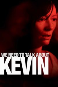Poster for We Need To Talk About Kevin