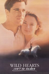 Poster for Wild Hearts Can&#8217;t Be Broken