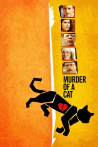Poster for Murder Of A Cat