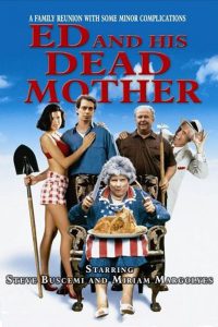 Poster for Ed And His Dead Mother