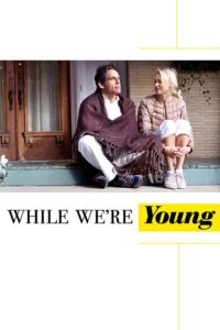 Poster for While We’re Young